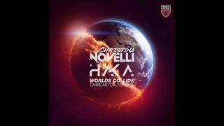 Christina Novelli & HAKA - Worlds Collide (Chris Metcalfe Remix)