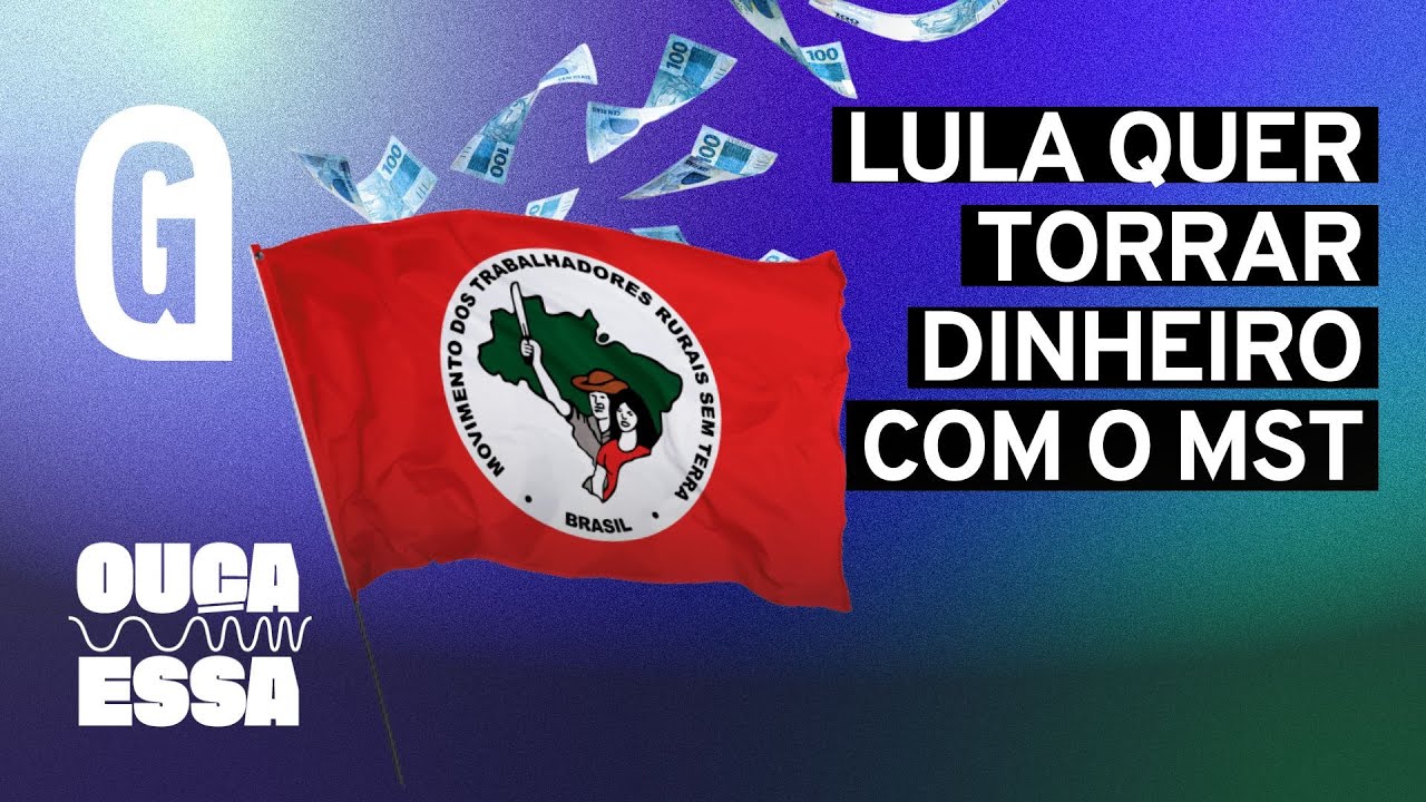 Lula quer torrar mais dinheiro com o MST