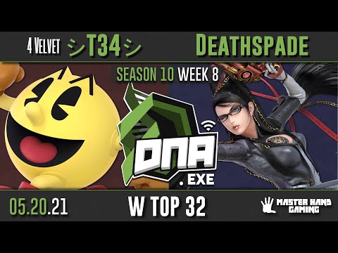 DNA.EXE S10:W8 - 4 Velvet | シT34シ (Pac Man) Vs. ЯP | Deathspade (Bayonetta) - Top 32