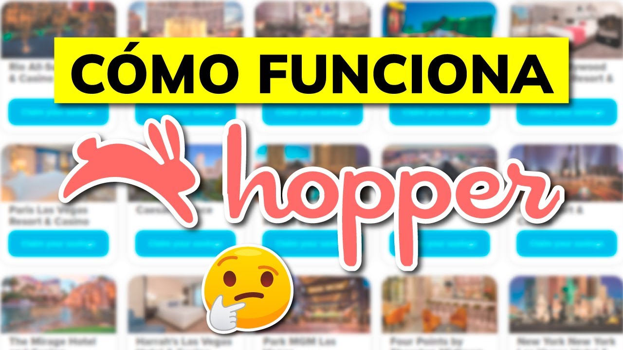 ¿Qué es y cómo Funciona HOPPER.COM? - Reservar Vuelos al Mejor Precio