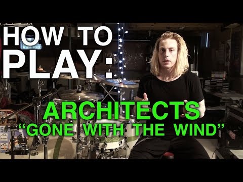 How To Play: Gone With The Wind by Architects Video