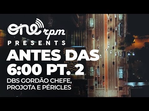 Video thumbnail for Antes das 6:00, Pt. 2