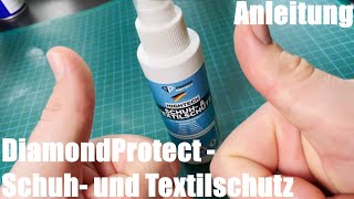DiamondProtect - Schuh- und Textilschutz - unsichtbarer Schutz Imprägnierung für Textilien aller Art