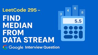 Download the video "LeetCode 295 - Find Median from Data Stream | Amazon & Google Interview Prep"