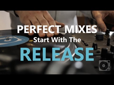DJ Tips - The Release: The Most Important Mix and Scratch Technique You Might Learn