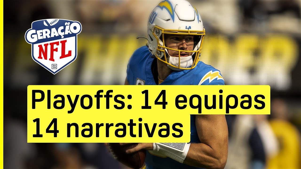 GERAÇÃO NFL - "Playoffs: 14 equipas, 14 narrativas"