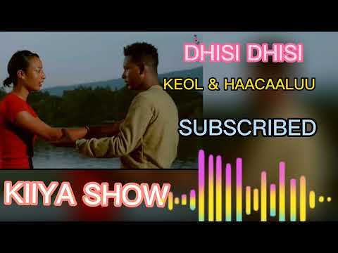 Keol Negesa ~ Dhisi Dhisi Itoophiyaa New Oromo music 🎶 2023