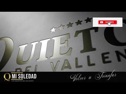 Los Inquietos Del Vallenato - Mi Soledad