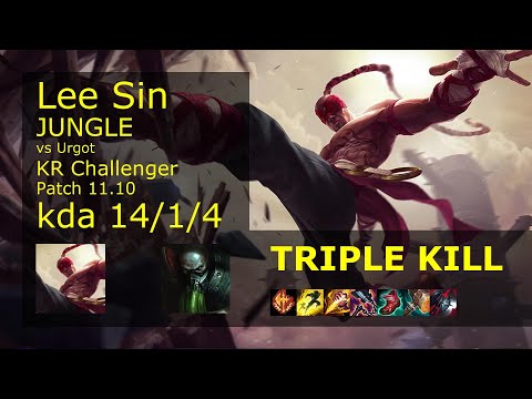 Lee Sin Jungle vs Urgot - KR Challenger 14/1/4 Patch 11.10 Gameplay // [롤] 리 신 vs 우르곳 정글