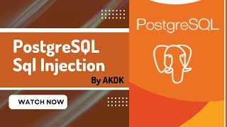PostgreSQL Sql Injection By AkDk