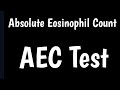 Absolute Eosinophil Count Test | Cause & Symptoms Of Low & High Eosinophil |