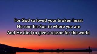 Matthew West - Reason for the World - Instrumental with lyrics