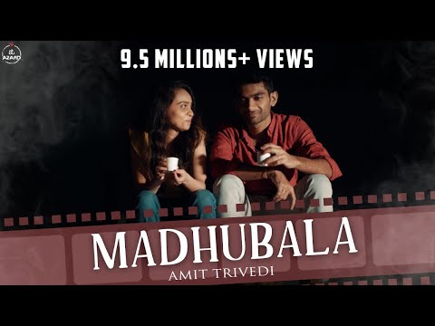 Madhubala OFFICIAL VIDEO | Amit Trivedi | Songs of Love | Ozil Dalal | AT Azaad