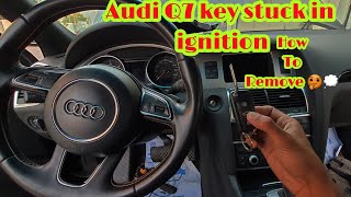 Audi Q7 key stuck in ignition How 🤔to remove?