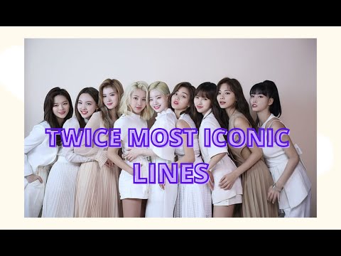 Twice MOST ICONIC LINES that every ONCE should know