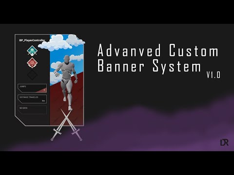 UE5 / UE4 Advanced Custom Banner System - Preview Video