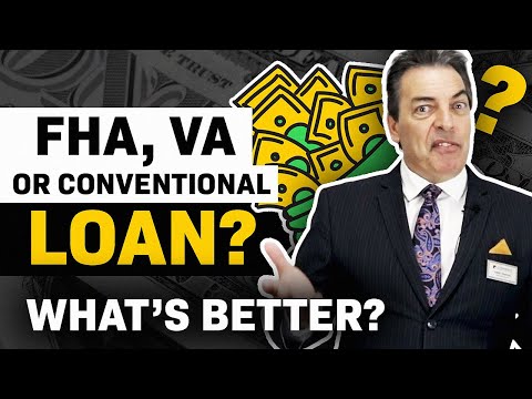 [Home Loans] Conventional Loan | FHA Loan, VA Loan (Mortgage) FHA | VA