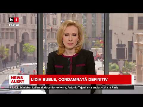 LIDIA BUBLE, CONDAMNATĂ DEFINITIV