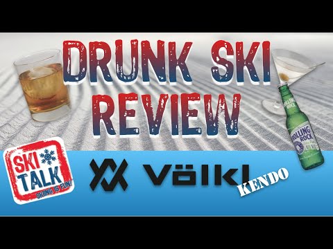 SkiTalk.com Drunk Ski Reviews presents the Volkl Kendo 88