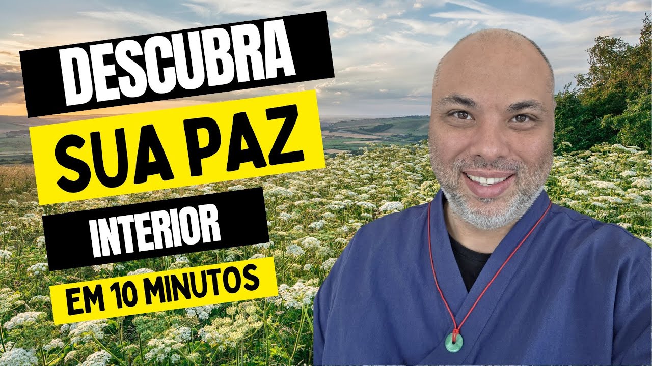Paz interior em 10 minutos