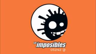 Los Imposibles - Quimica Anormal