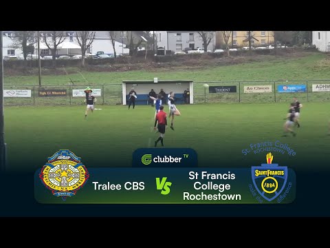 Tralee CBS vs St Francis College Rochestown | Corn Ui Mhuiri S-Final | 24/01/26