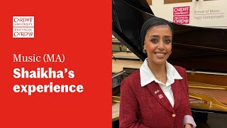 Shaikha's experience on the MA in Music