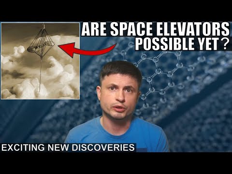 Exciting New Updates About Space Elevator Technology...Possible After All?