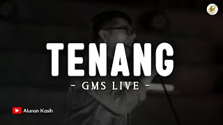 Download lagu Tenang - GMS Live (Lirik) | Mengalir Kuasa Dari Tempat Maha Tinggi | Lagu Rohani Terbaru 2025 mp3
