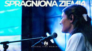 Spragniona ziemia - Revival Fire Worship
