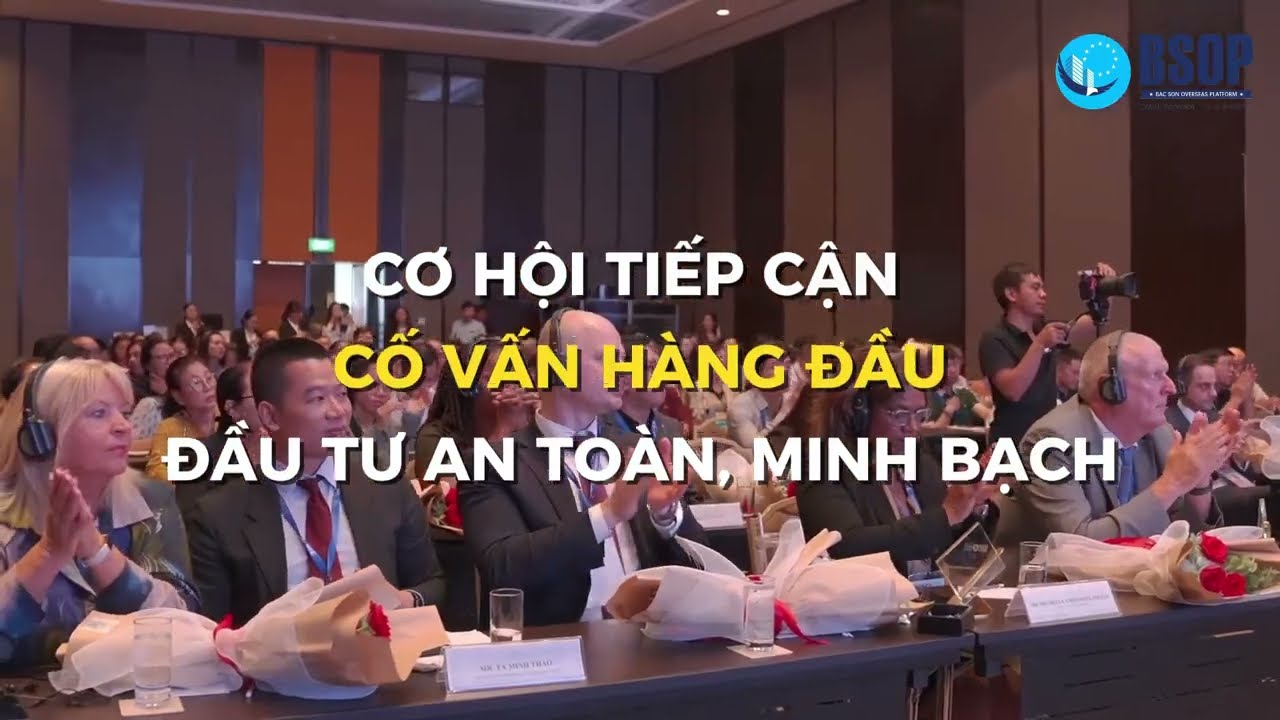 BSOP EXPO 5: TUẦN LỄ ĐẦU TƯ QUỐC TẾ VÀ DI TRÚ TOÀN CẦU