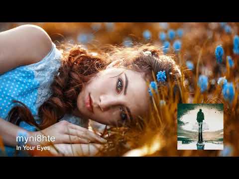 myni8hte - In Your Eyes (Original Mix) [Summer Melody]