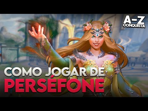 COMO JOGAR DE PERSÉFONE, A-Z Conquista + Guia - ⚡ Smite BR
