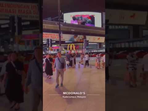 McDonald's || Kuala Lumpur Malásia