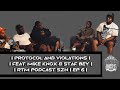 PROTOCOL AND VALIDATION | FEAT @mikeknoxofficial  STAF BEY |  RTM PODCAST | SZN 2 EP 7