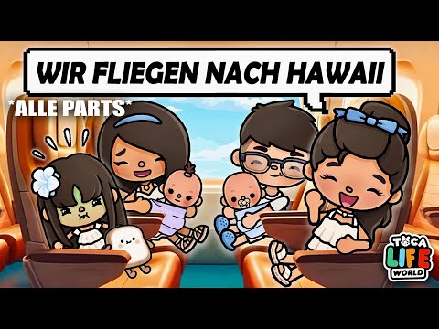 ✈️ DER ÄSTHETIK FAMILIEN URLAUB 🌺 DER FILM EXTRA LANG 🎥 TOCA BOCA DEUTSCH *Alle Parts
