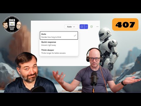 365 Message Center: Ep407 Updates
