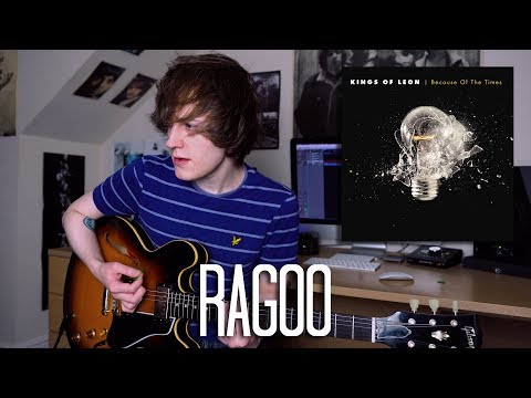 Ragoo - Kings of Leon