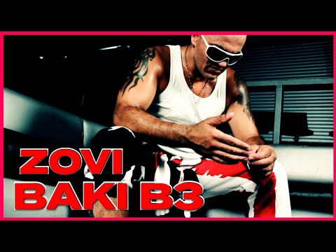 BAKI B3 - ZOVI [ Ofiicial Video ]