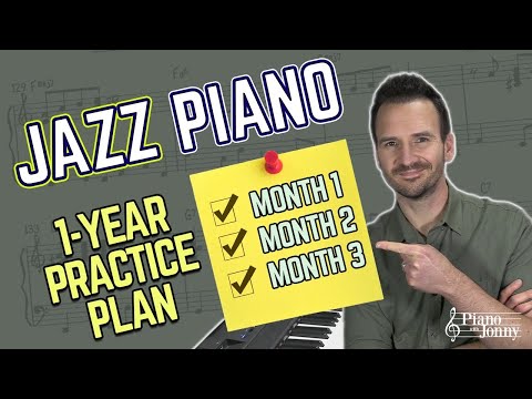 The Jazz Piano 1-YEAR PRACTICE PLAN ✅