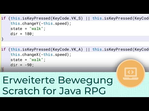 Erweiterte Bewegung | Scratch for Java RPG #6 | Anfänger