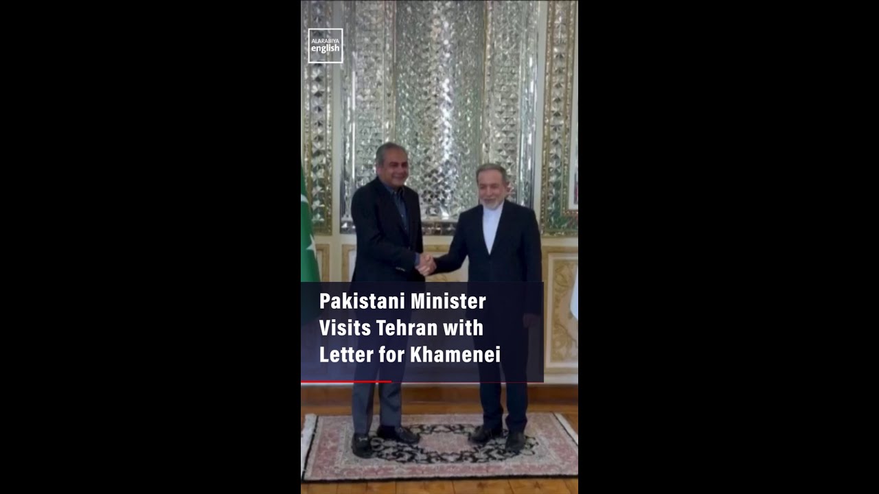Video | Pakistani Minister Visits Tehran with Letter for Iran’s Supreme Leader