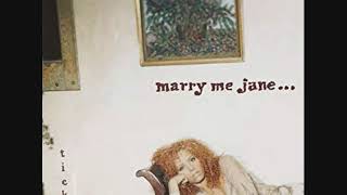 Marry Me Jane - Tick