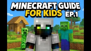 A guide to Minecraft for kids EP1 2025 1.21.8