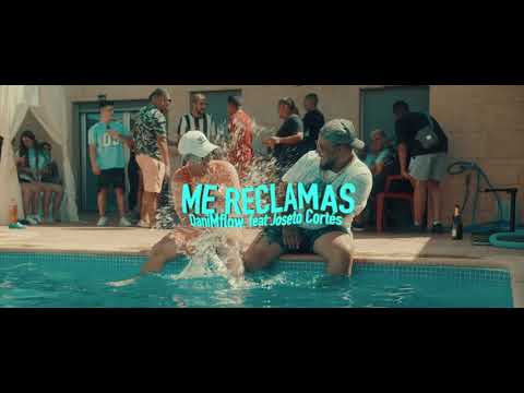 DaniMflow ❌ Joseto Cortés "ME RECLAMAS" (Official Vídeo)