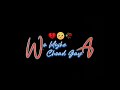Dil Mera Tod Diya Alka Yagnik Kasoor 2001 Black Screen Status