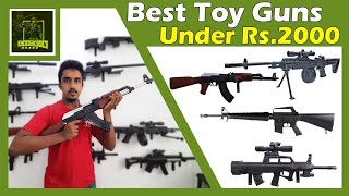 Best Toy Guns Under 2000 Rupees  Captain Guard