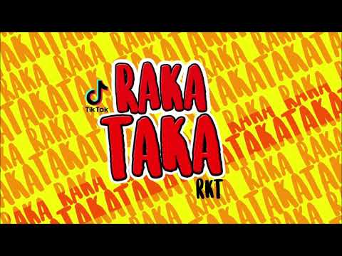 RAKA TAKA TAKA - RKT - OSCAR DJ (Difusión)
