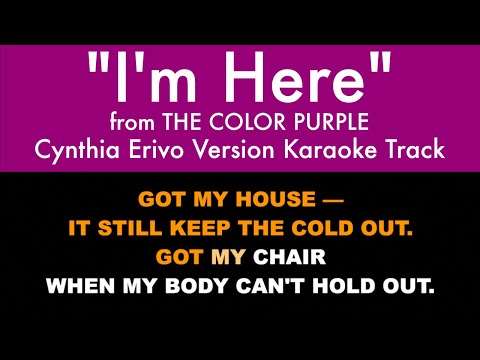 "I'm Here" (Karaoke) – The Color Purple (Cynthia Erivo Version) | Lyrics on Screen
