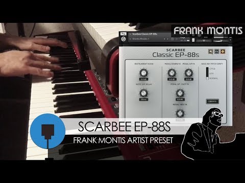 Scarbee EP-88 test jam | Frank Montis Artist Preset in the latest update!